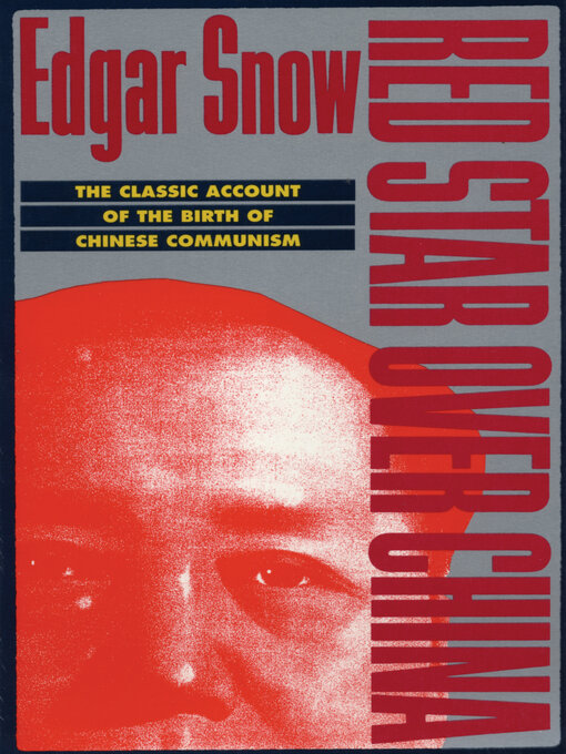 Title details for Red Star over China by Edgar Snow - Available
